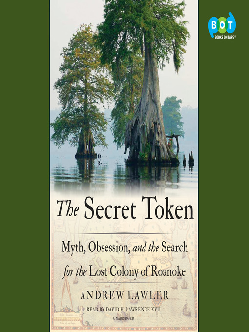 Title details for The Secret Token by Andrew Lawler - Available